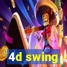 4d swing